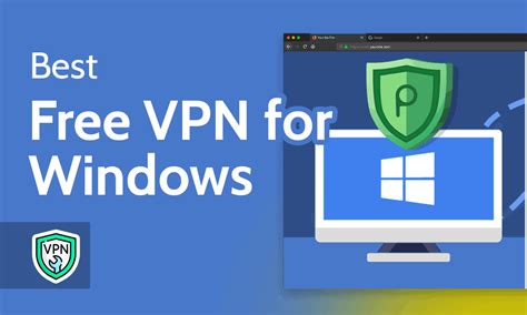 The Best Free VPNs for 2024 .